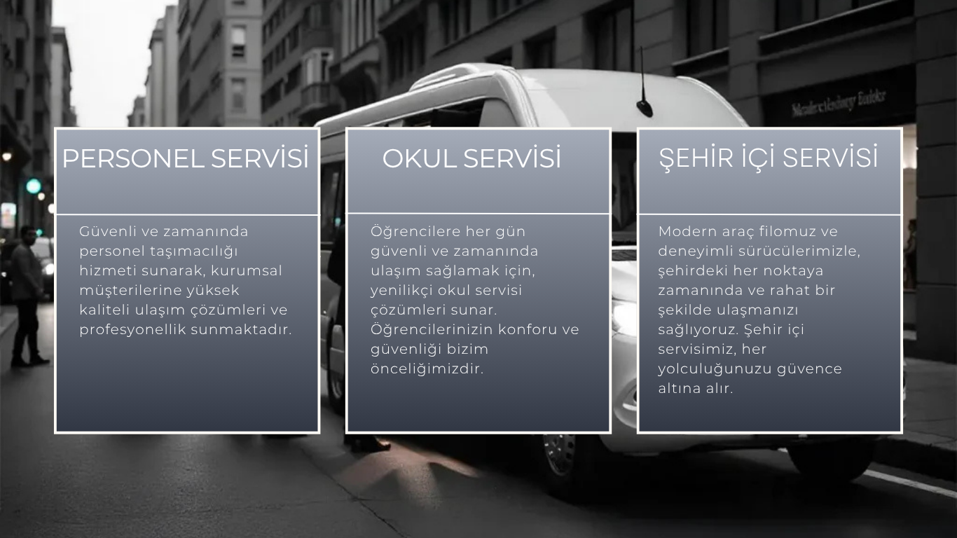 Deniz Group personel, okul ve şehir içi servis hizmetleri